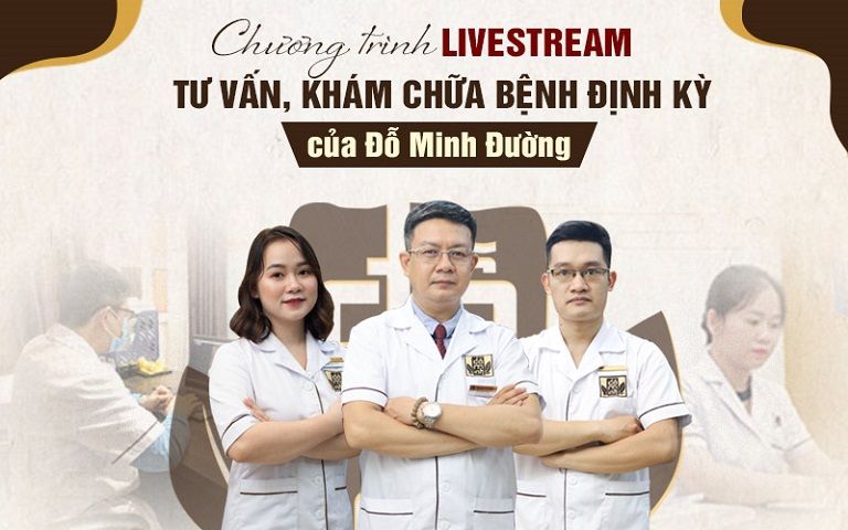 Chương trình livestream tư vấn, khám chữa bệnh của nhà thuốc Đỗ Minh Đường được tổ chức định kỳ hàng tuần